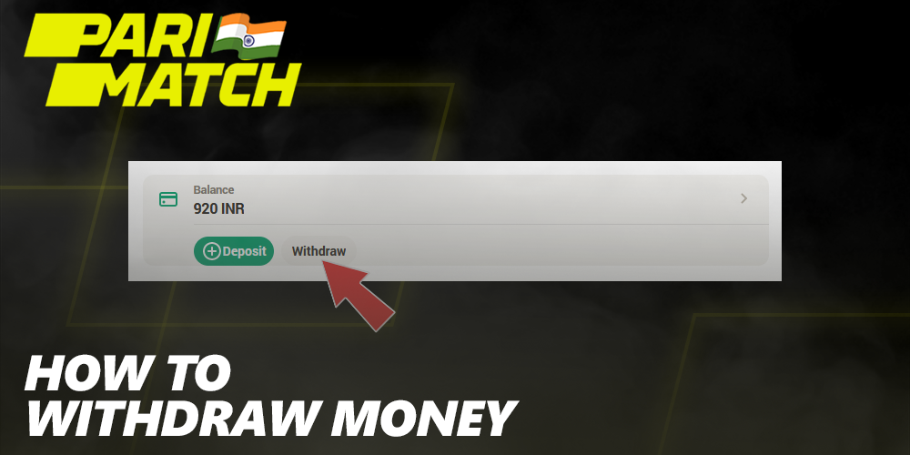 How to withdraw money from Parimatch in India