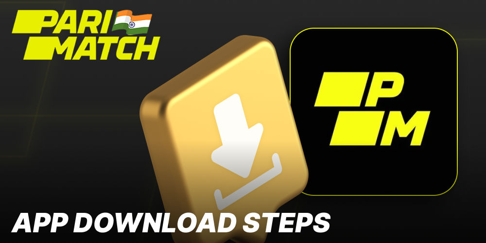 Parimatch App download steps