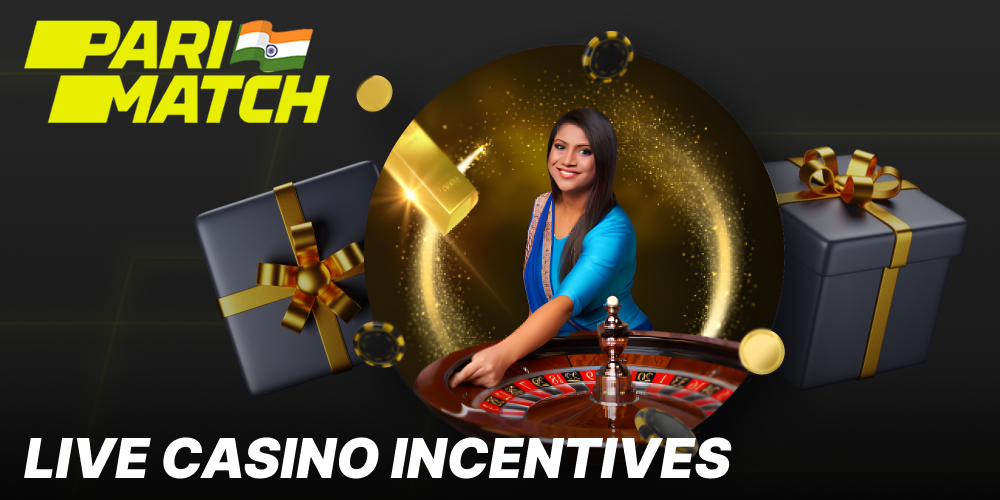 Parimatch bonuses for Live Casino